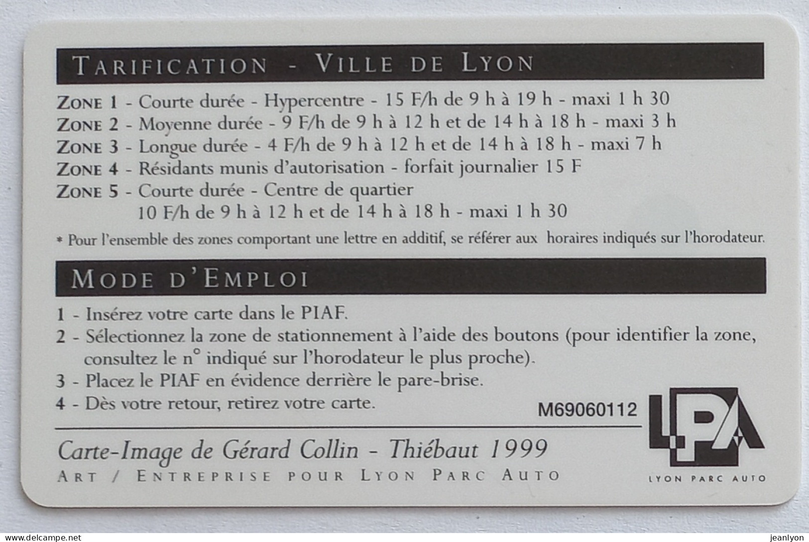 PIAF LYON - Carte Stationnement 1999 - ODALISQUE - Art / Statue - Musée Des Beaux Arts Lyon - PIAF Parking Cards