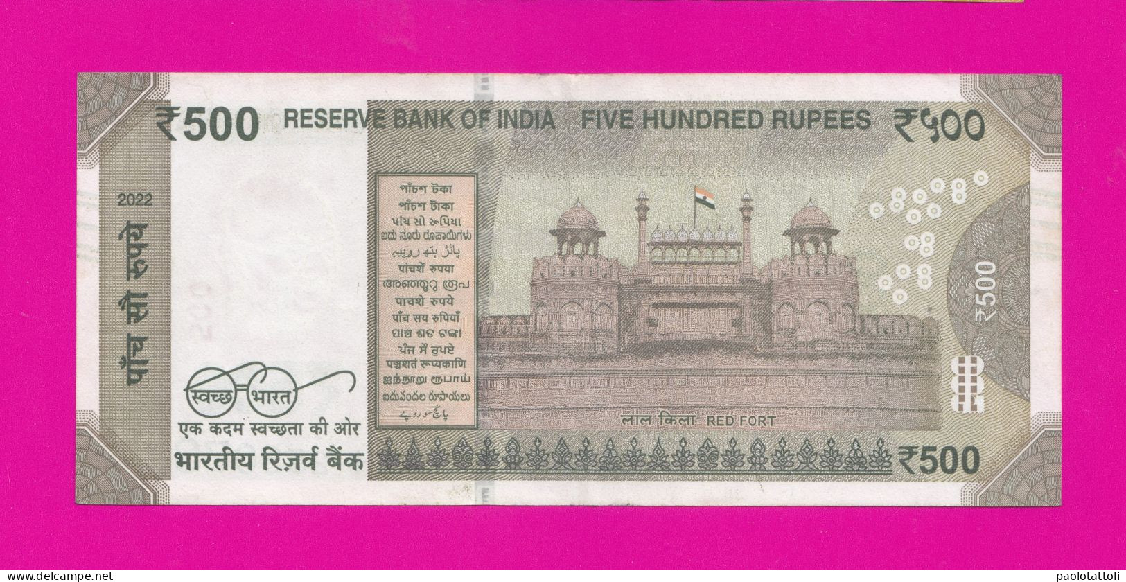 India, 2022- 500 Rupie- Obverse Mahatma Gandhi. Reverse Red Fort. SPL- EF XF- SUP - India