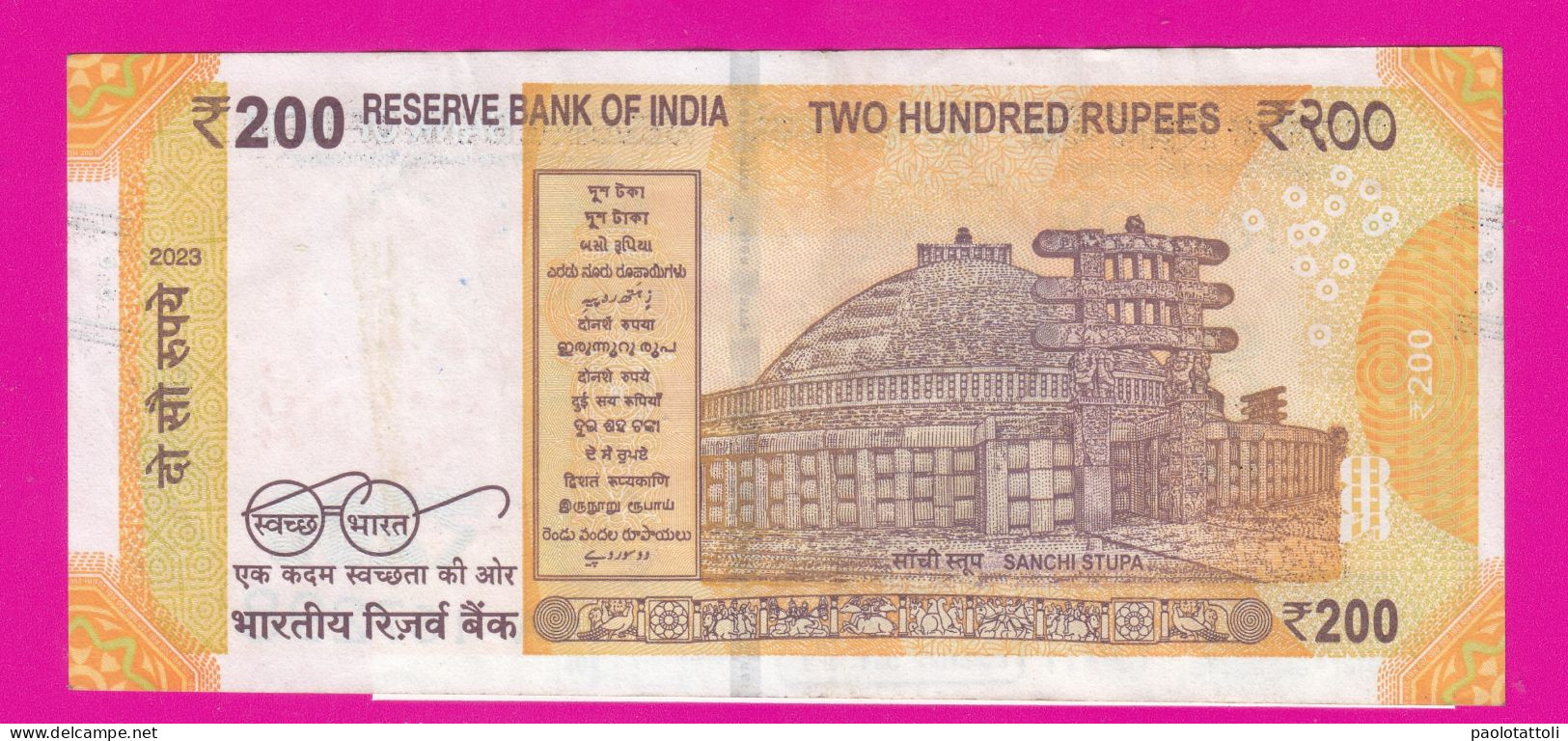 India, 2023- 200 Rupie- Obverse Mahatma Gandhi. Reverse Sanchi Stupa. SPL- EF- SUP- VZ- - India