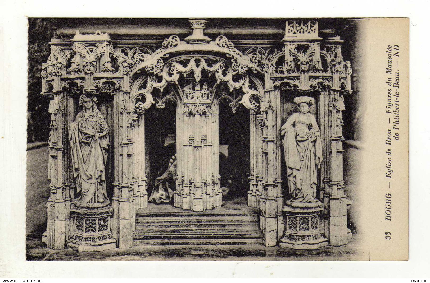 Cpa N° 33 BOURG EN BRESSE Eglise De Brou Figure Du Mausolée De Philibert Le Beau - Brou - Chiesa