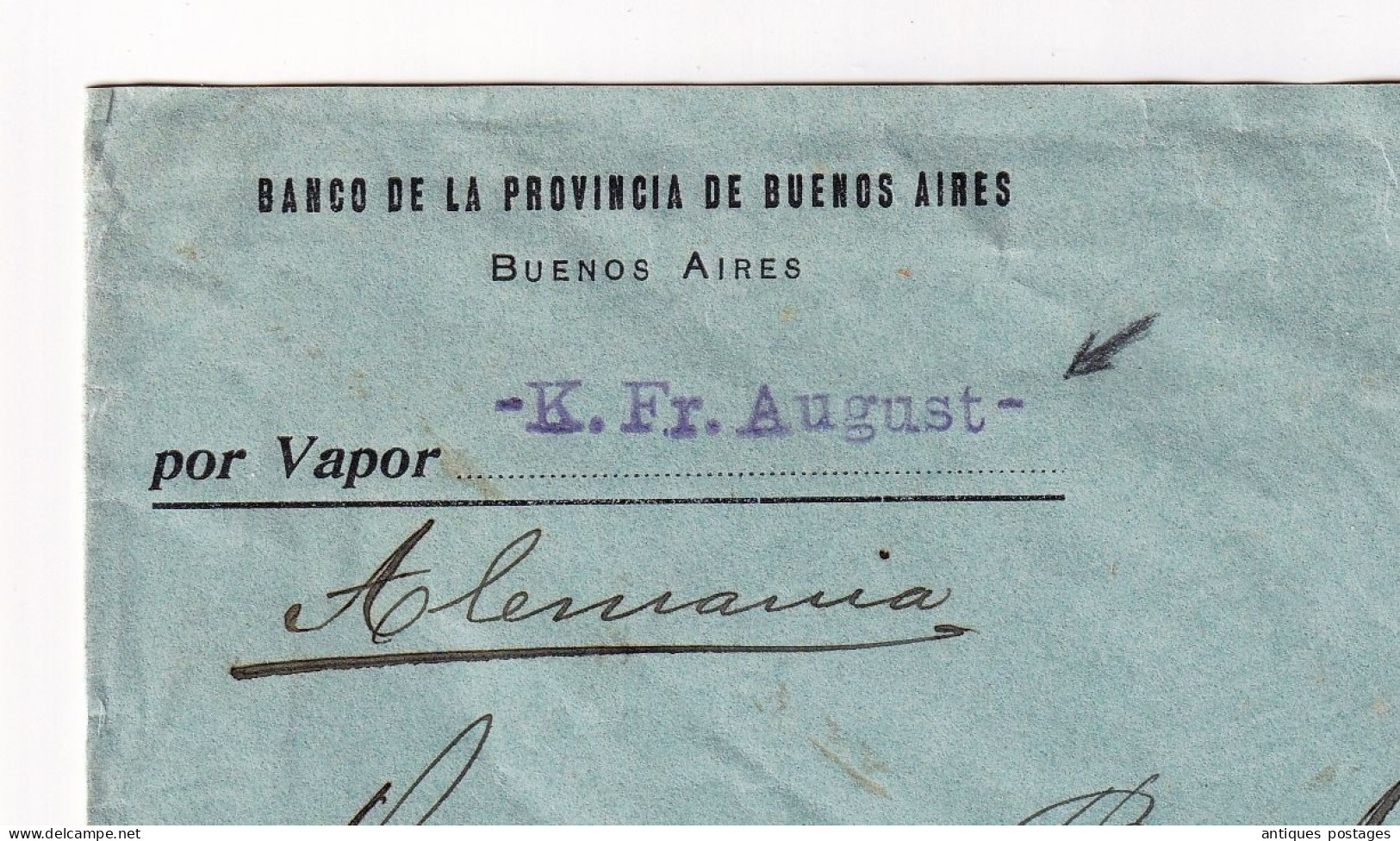 Vapor König Friedrich August Banco Provincia Buenos Aires Argentine Argentina Deutschland Frankfurt Steamer Steam - Storia Postale