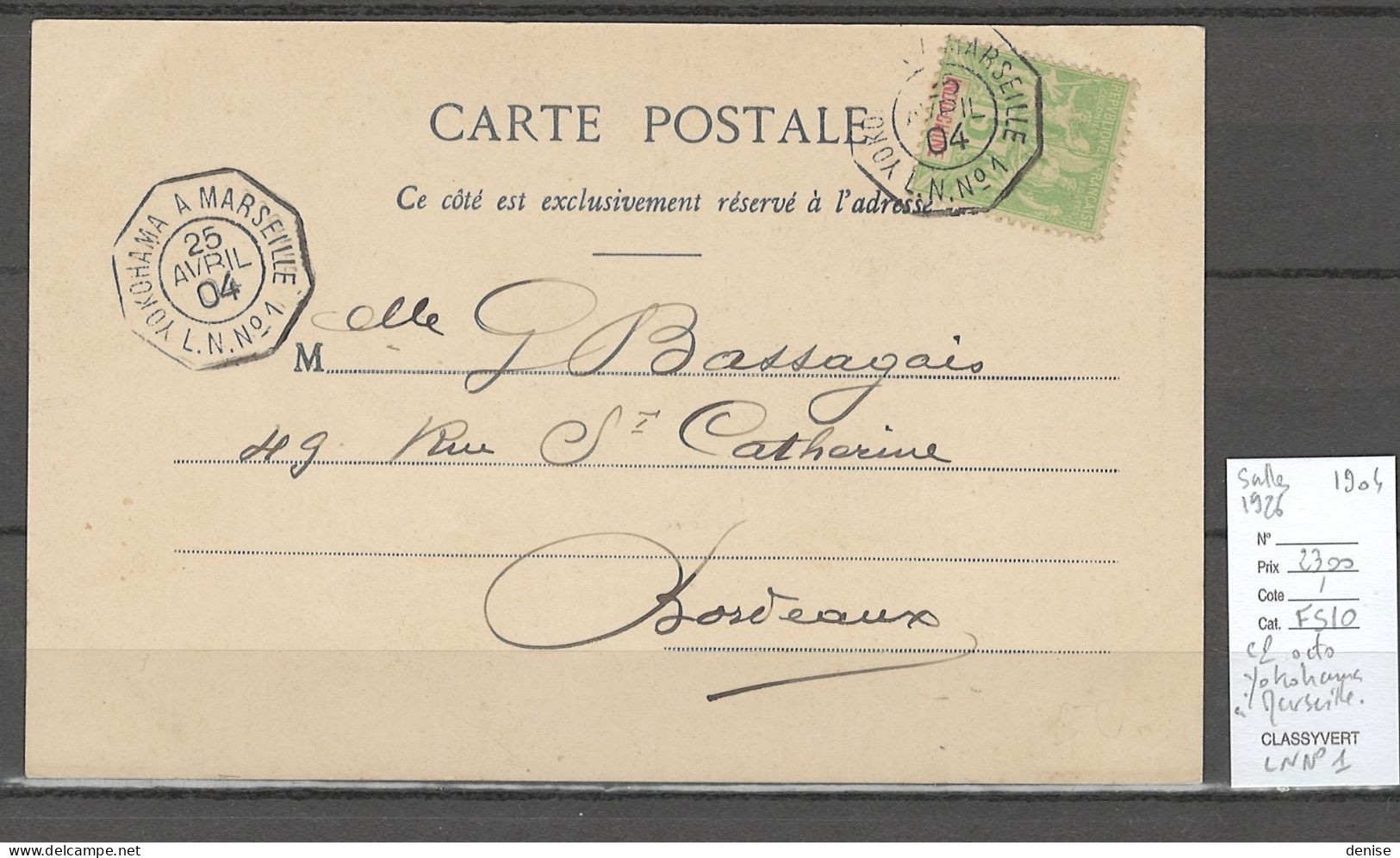 France - Lettre Cachet Octo Yokohama à Marseille- LNN°1 - 1904 - Saigon - Maritime Post