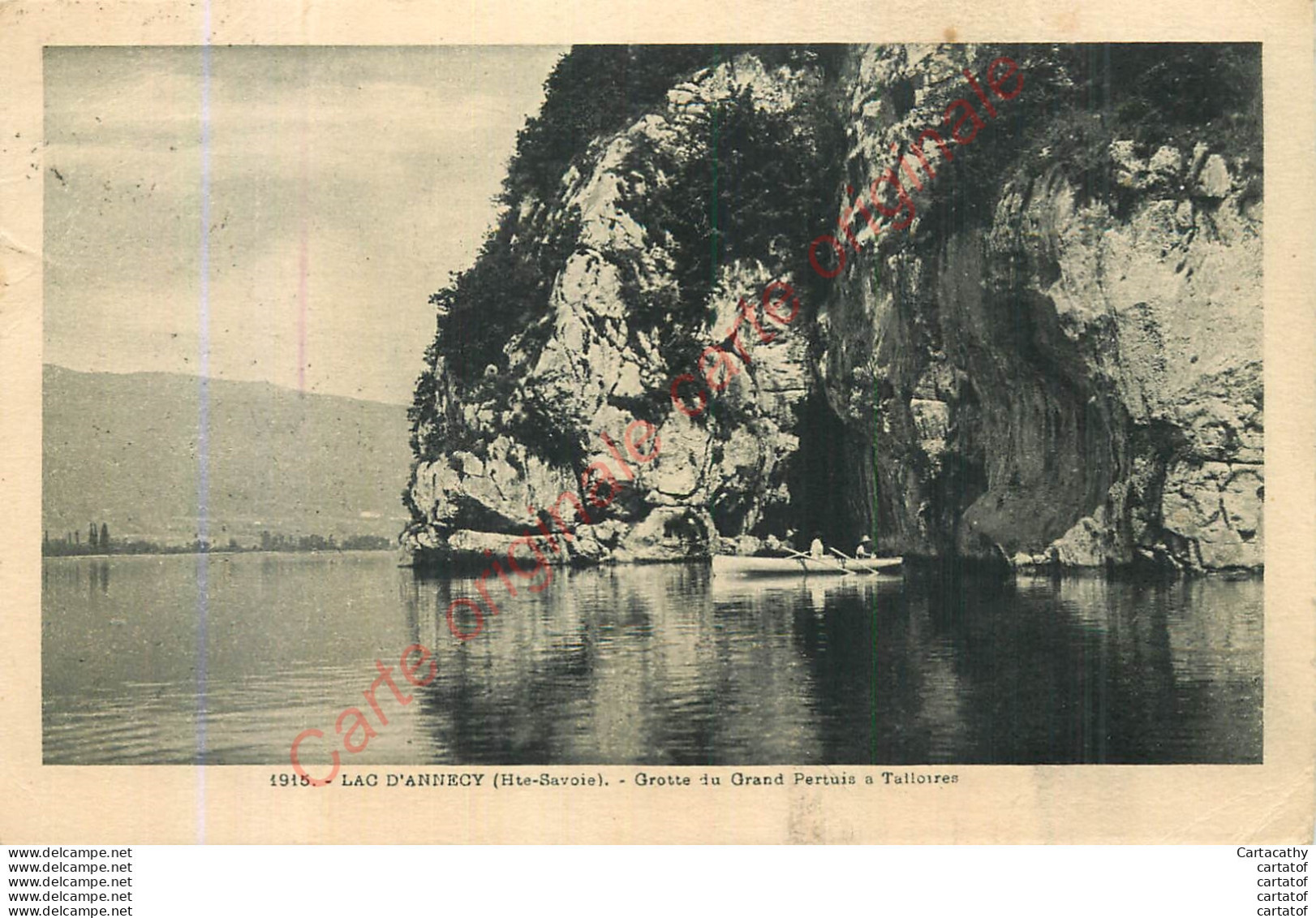 74.  TALLOIRES .  Grotte Du Grand Perthuis .  LAC D'ANNECY . - Talloires