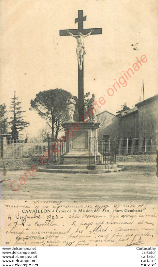 84.  CAVAILLON .  Croix De La Mission De 1820 Cours Gambetta . - Cavaillon