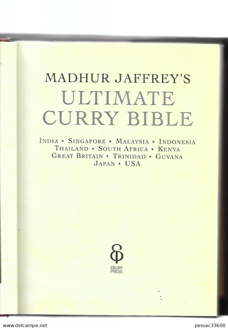 Ultimate  Curry Bible  Madhur Jaffrey RE TBE  Texte En Anglaisédition Ebury Press 2003 - Gastronomie