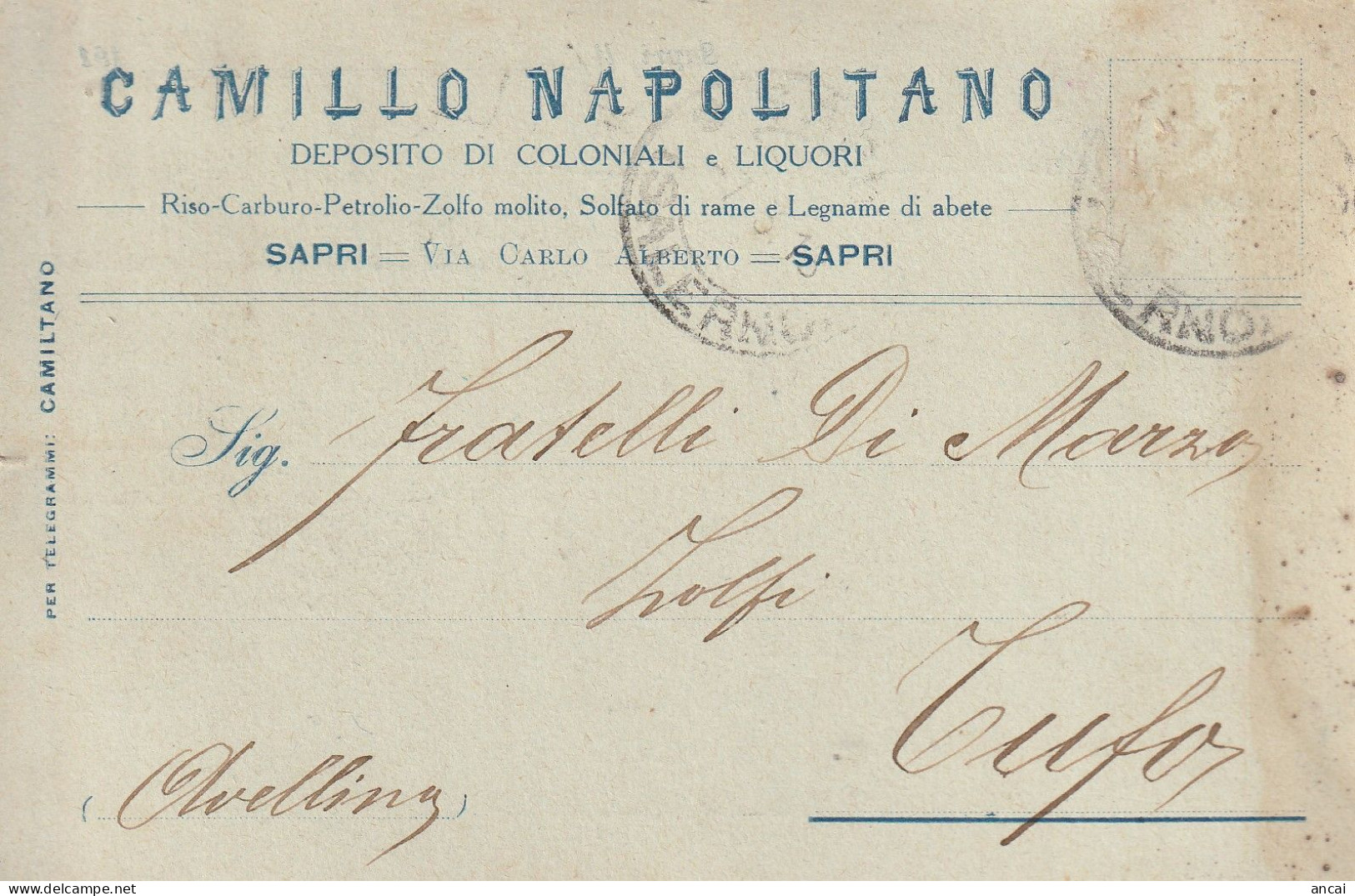 Italy. A209. Sapri. 1918.Cartolina Postale PUBBLICITARIA ... DEPOSITO COLONIALI E LIQUORI... - Marcophilie