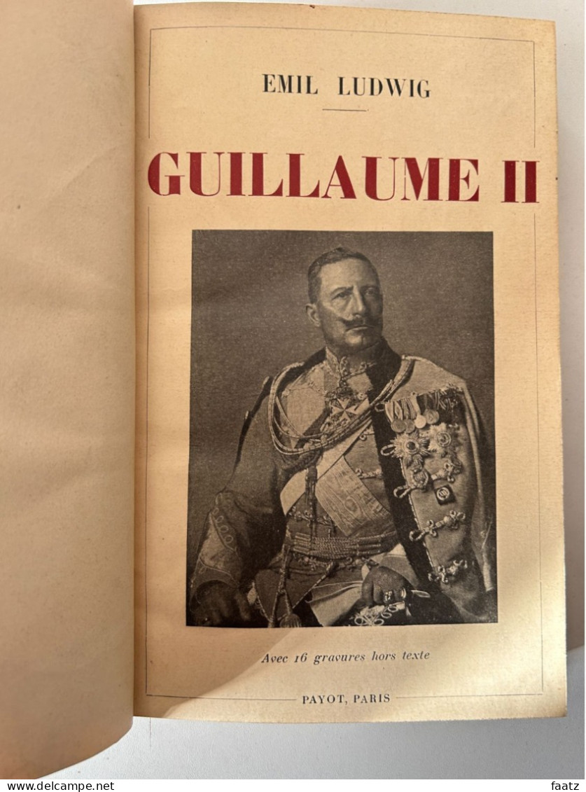 Emil Ludwig - Napoléon + Guillaume II (2 ouvrages 1930)