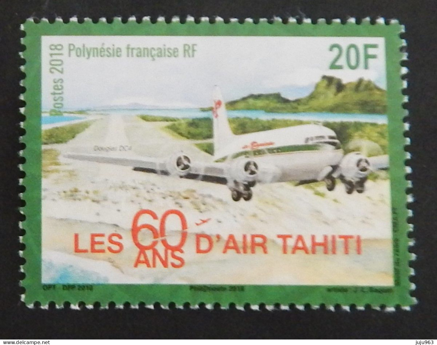 POLYNESIE FRANCAISE  YT 1177 NEUF**MNH "LES 60 ANS D'AIR HAITI" ANNÉE 2018 - Neufs