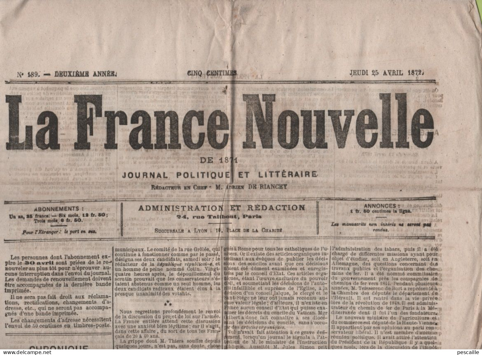 LA FRANCE NOUVELLE 25 04 1872 - MOEURS - EDMOND TEISSERENC DE BORT - IVRESSE - ESPAGNE - HENRI ROCHEFORT - COMMUNE - 1850 - 1899