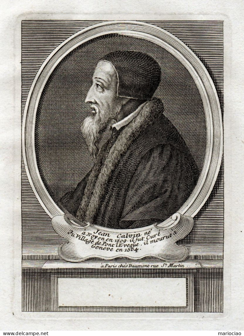 ST-CH JEAN CALVIN Calvinus Gravure Sur Cuivre 1700~ à Paris Chez Daumont - Reformation Religion - Prenten & Gravure