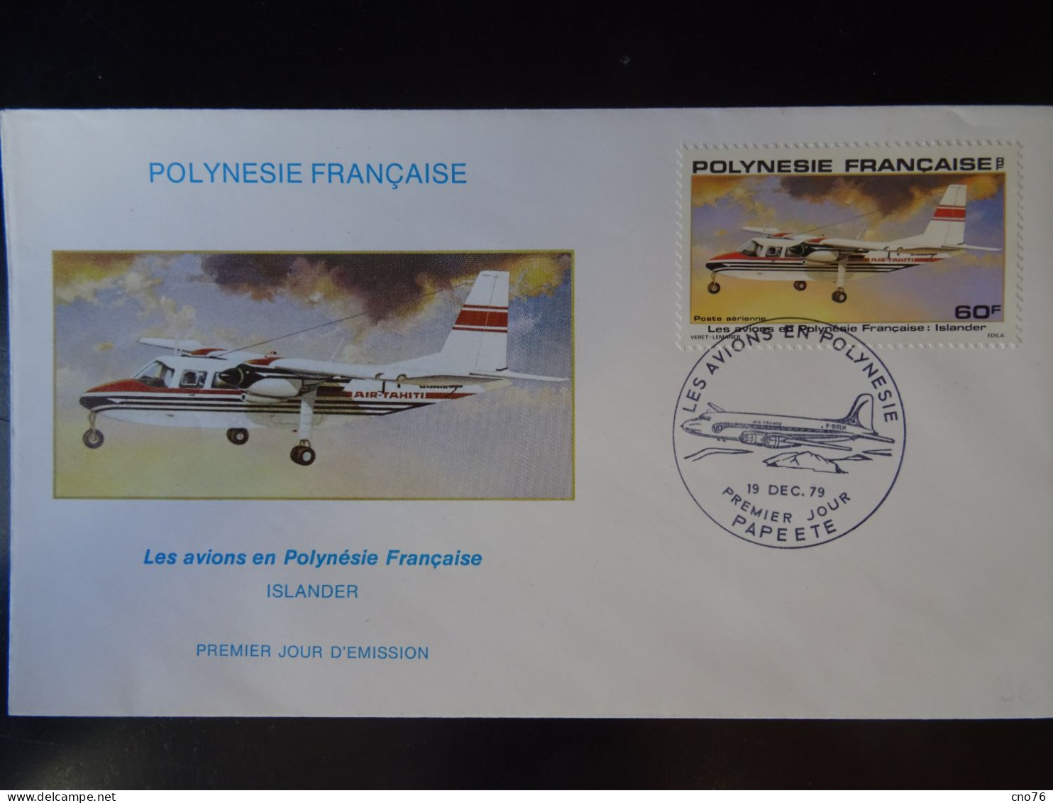 Polynésie Française Les Avions En Polynésie Islander Oblitération EPJ Papeete 17 Décembre 1979 - Océanie