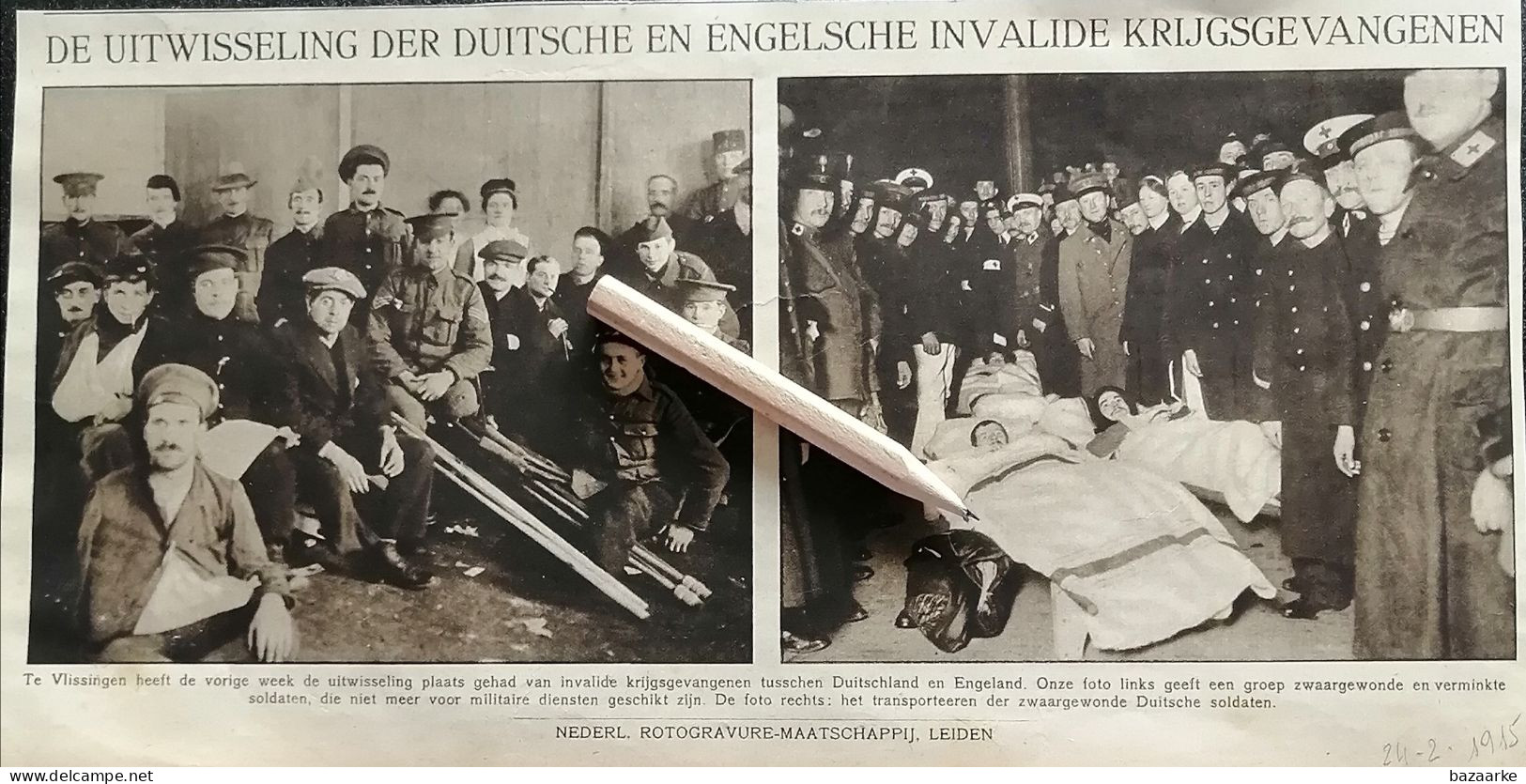 OORLOG 1915 / VLISSINGEN / UITWISSELING PLAATSGEHAD VAN INVALIDE KRIJGSGEVANGENEN  TUSSEN  DUITSLAND EN ENGELAND - Unclassified