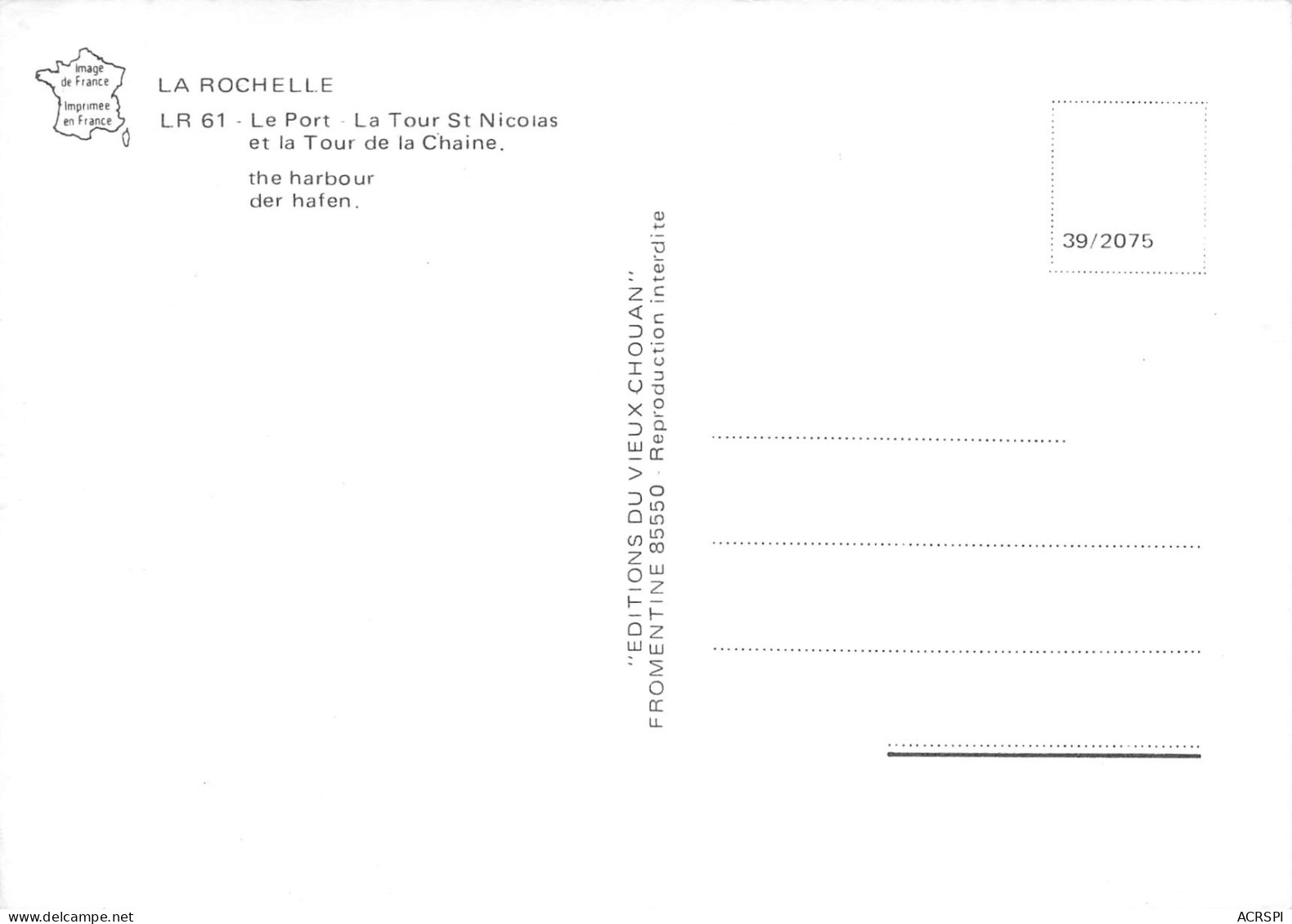 LA ROCHELLE  Le Port, La Tour St Nicolas Et La Tour De La Chaine  29 (scan Recto Verso)MG2854 - La Rochelle