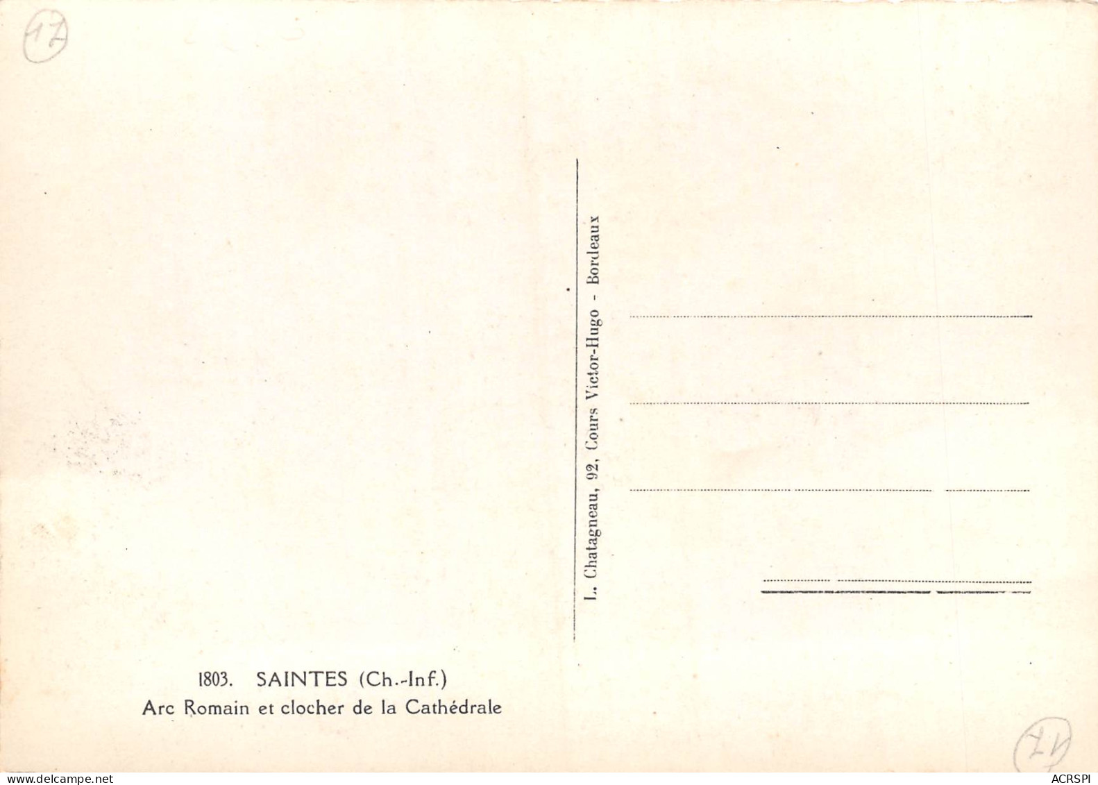 SAINTES Arc Romain Et Clocher De La Cathèdrale 40  (scan Recto Verso)MG2864BIS - Saintes