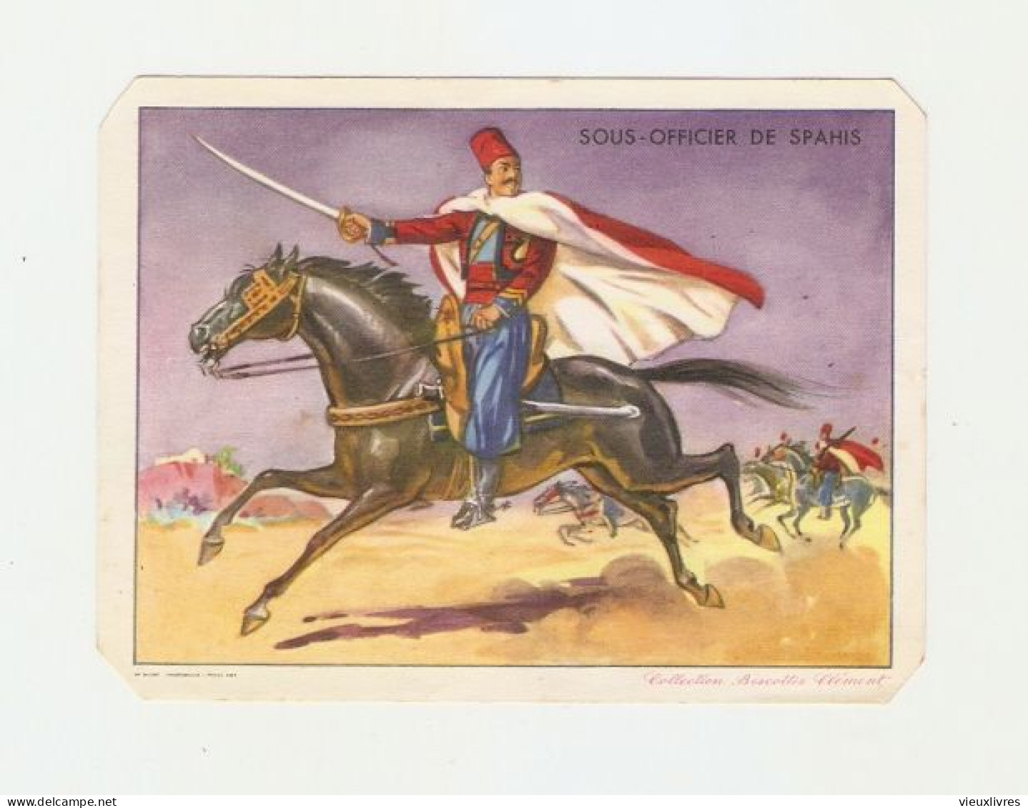 Sous-officier De Spahis - Cheval - Horse - Image Collection Biscottes St-Clément - Militaria - Sonstige & Ohne Zuordnung