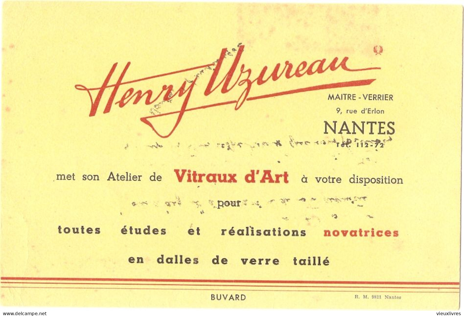 Buvard Henry Uzureau Maître Verrier à Nantes Rue D'Erlon - Régionalisme  Vitraux - Other & Unclassified