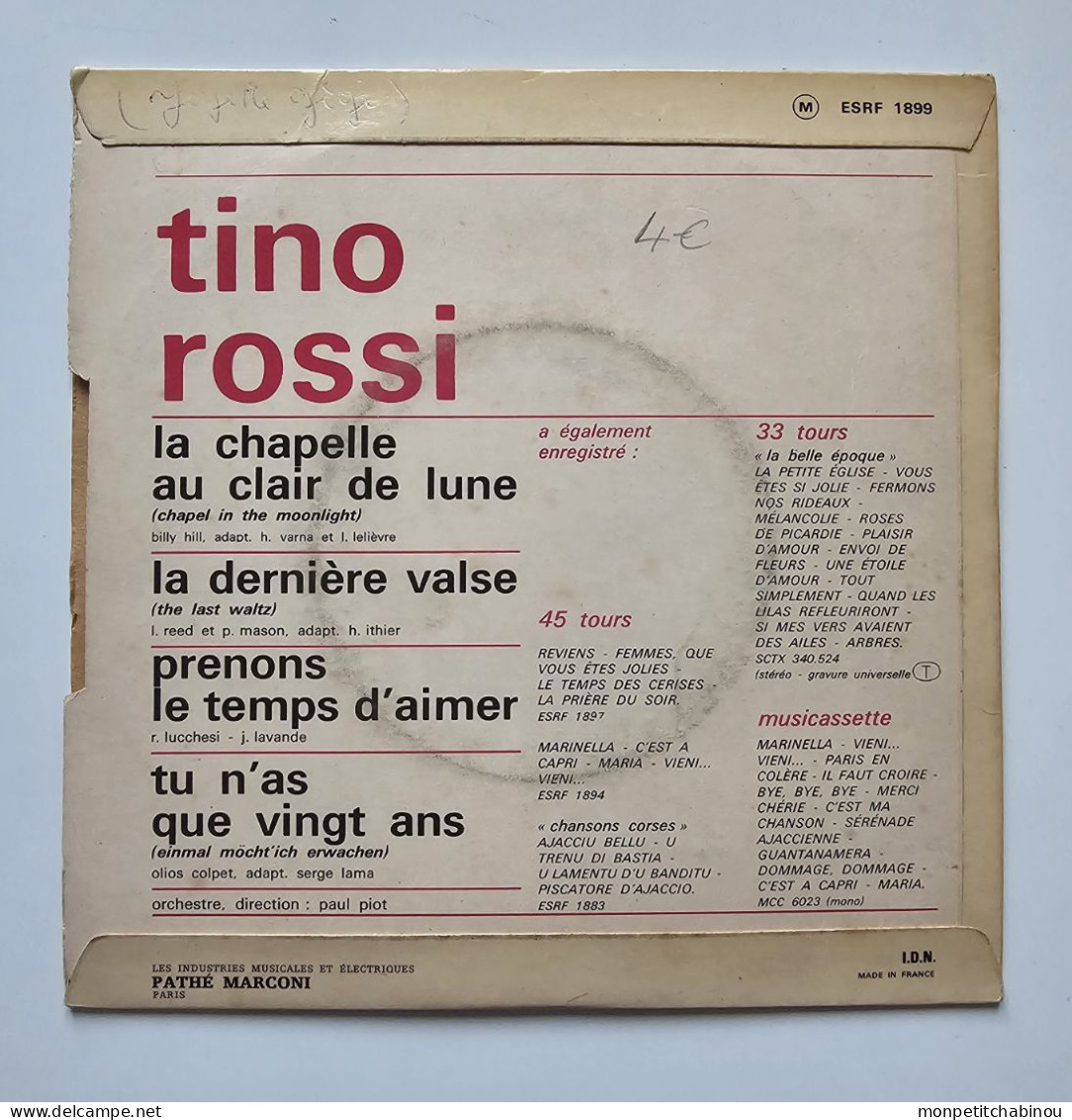 45T TINO ROSSI : La Chapelle Au Clair De Lune - Otros - Canción Francesa