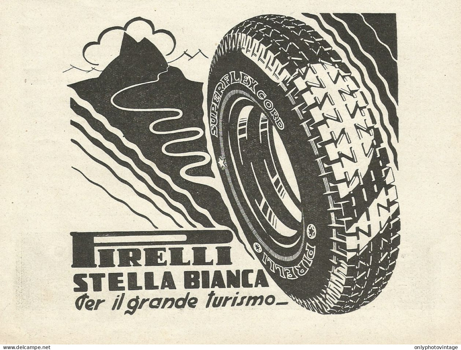 PIRELLI Stella Bianca Per Il Gran Turismo - Pubblicità 1933 - Advertising - Advertising