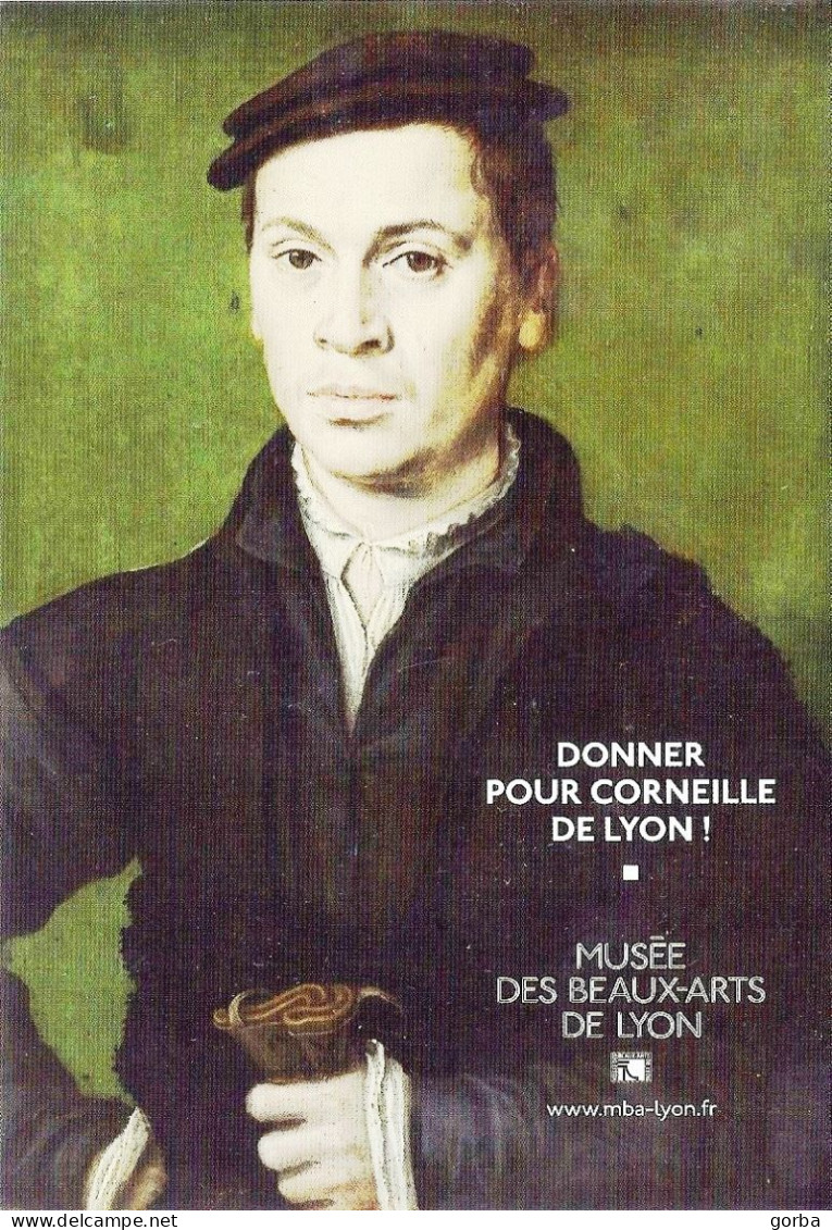 *CPM  - Musée Des Beaux-Arts De LYON (69) - Souscription "Donner Pour Corneille De Lyon" - Other & Unclassified