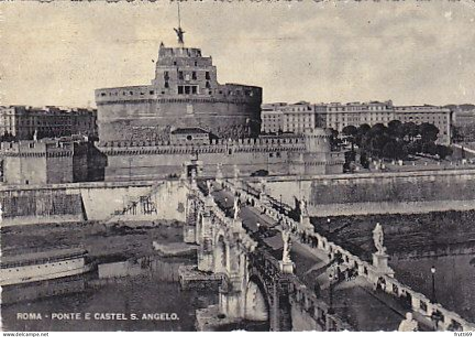 AK 216839 ITALY - Roma - Ponte E Castel S. Angelo - Castel Sant'Angelo