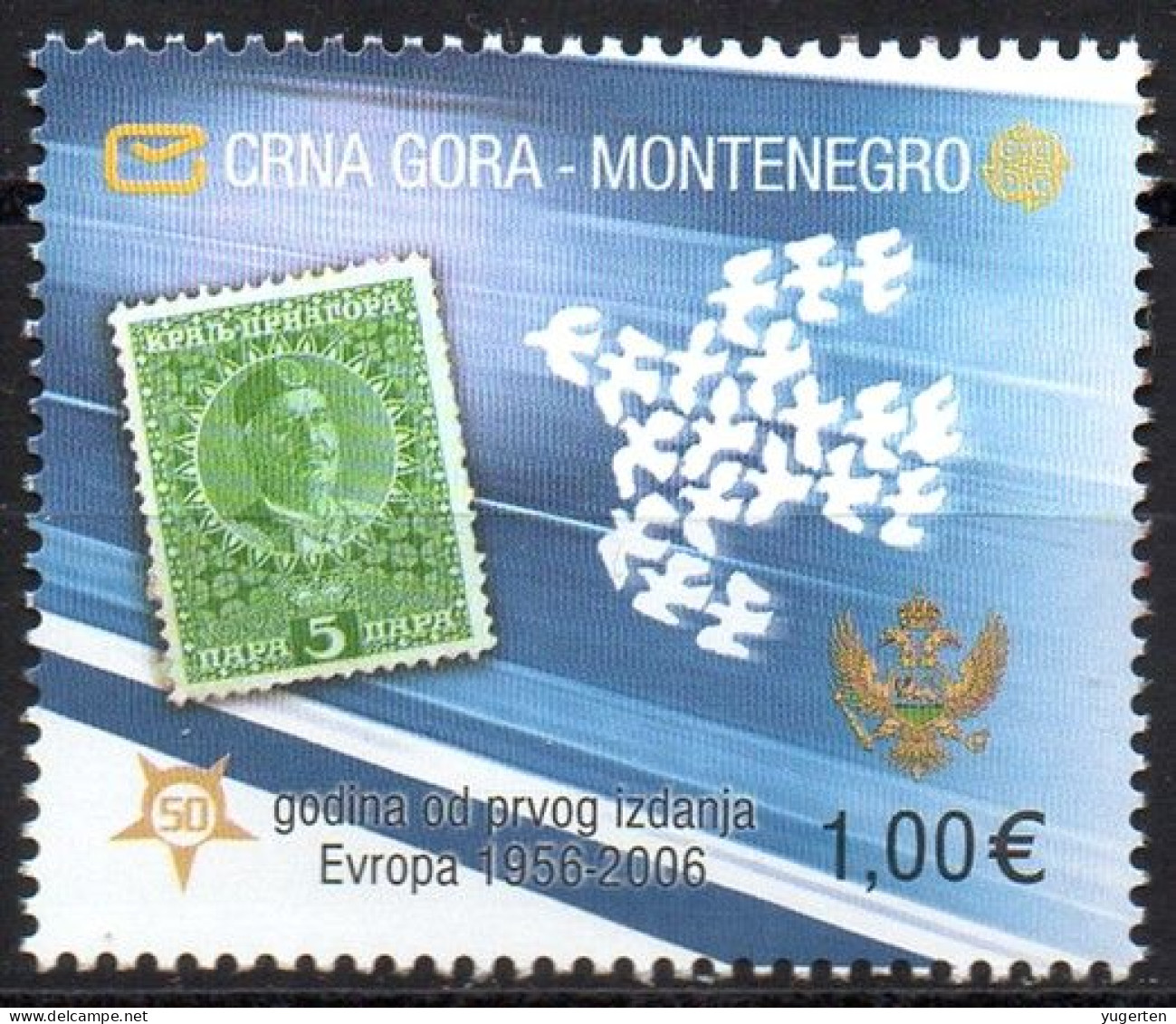 MONTENEGRO 2006 - 1v - MNH - Europa 50 Years Anniv.- Colombe - Pigeon - Peace - Paix - Dove - Stamps On Stamps Taube - Duiven En Duifachtigen