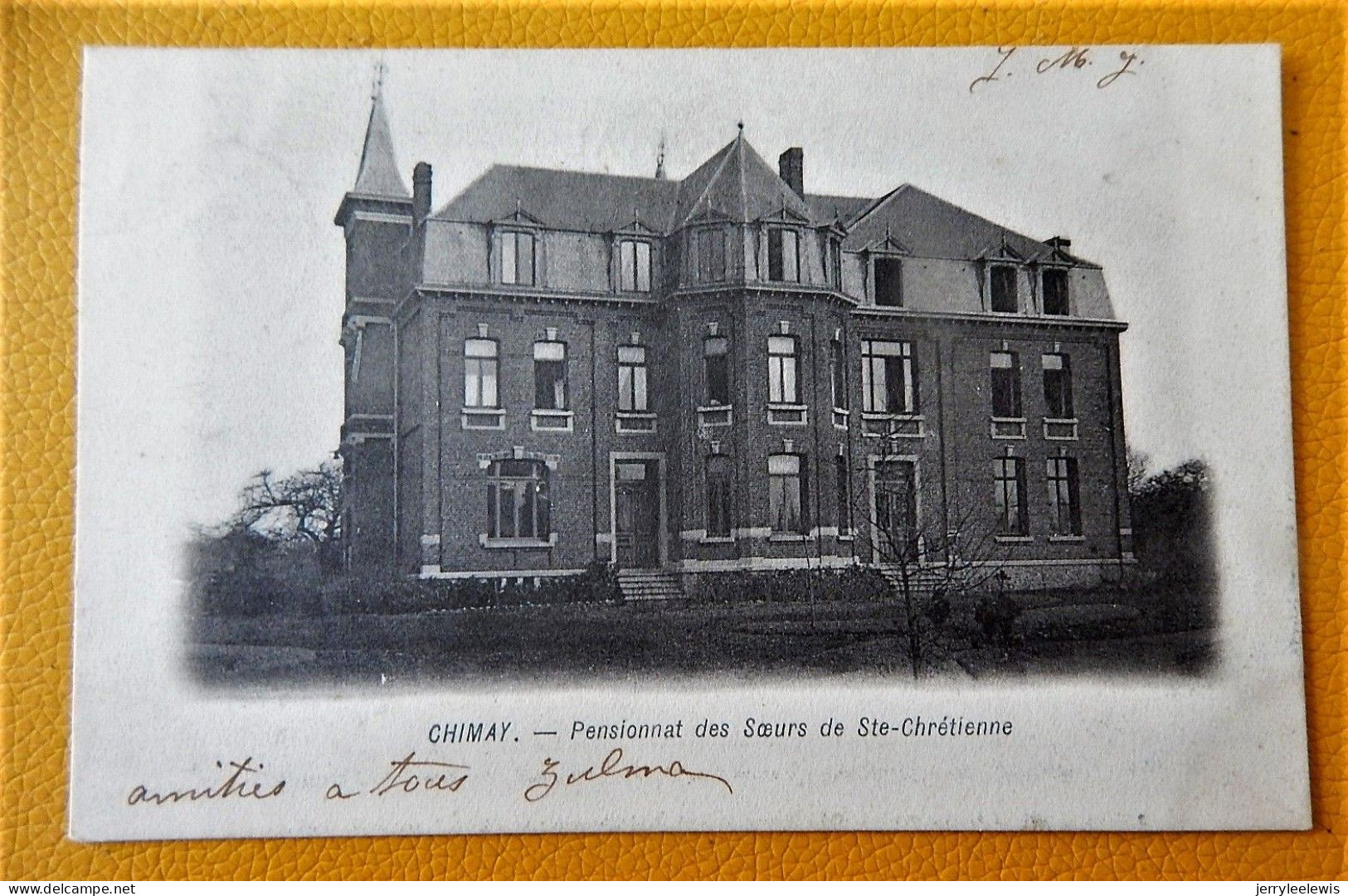 CHIMAY  -  Pensionnat Des Soeurs Sainte Chrétienne -   1909 - Chimay
