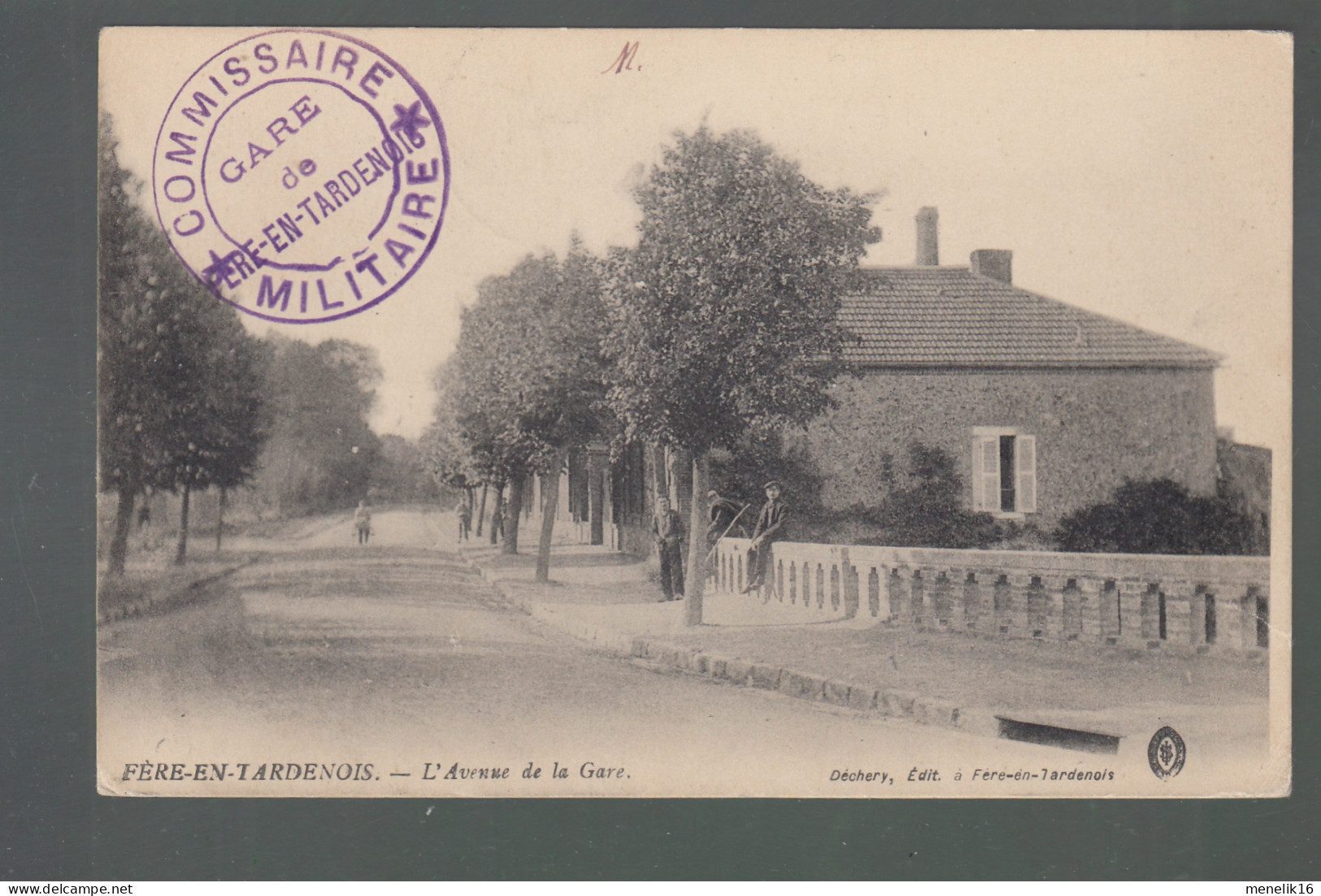 CP - 02 - Fère-en-Tardenois - Avenue De La Gare - Cachet Commissaire Militaire Gare De Fère - Fere En Tardenois