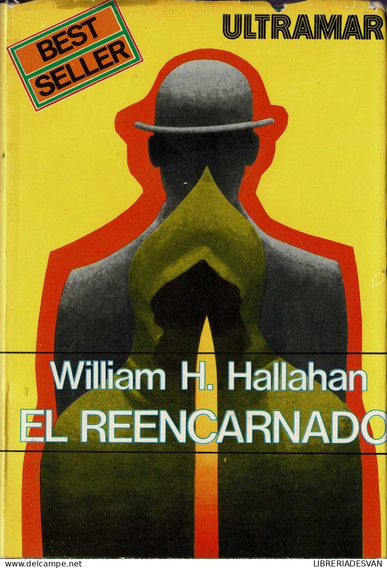 El Reencarnado - William H. Hallahan - Literatura
