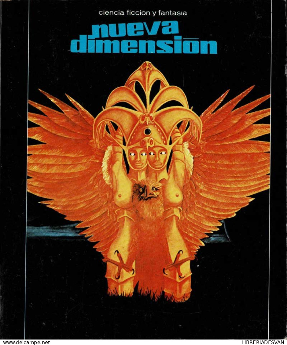 Nueva Dimensión. Revista De Ciencia Ficción Y Fantasía No. 101. Junio 1978 - Ohne Zuordnung