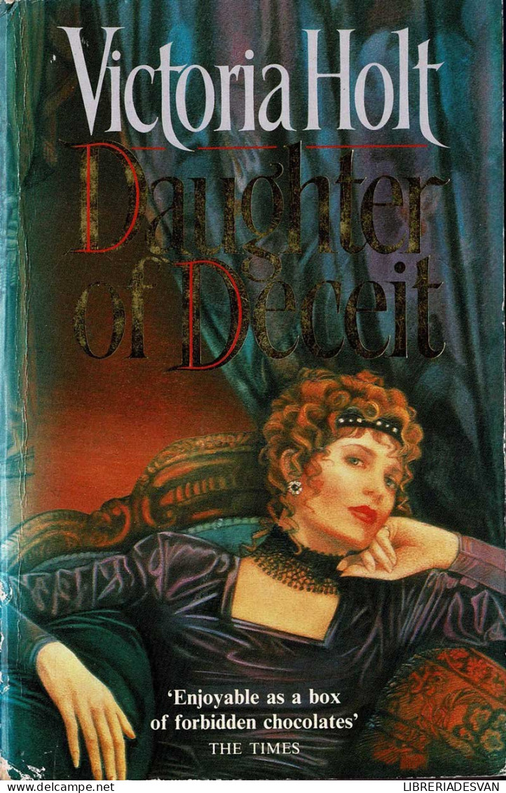 Daughter Of Deceit - Victoria Holt - Literature