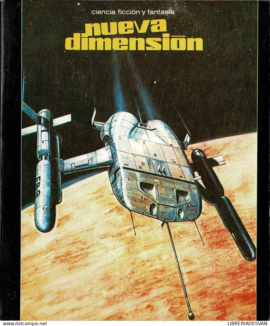 Nueva Dimensión. Revista De Ciencia Ficción Y Fantasía No. 100. Mayo 1978 - Unclassified