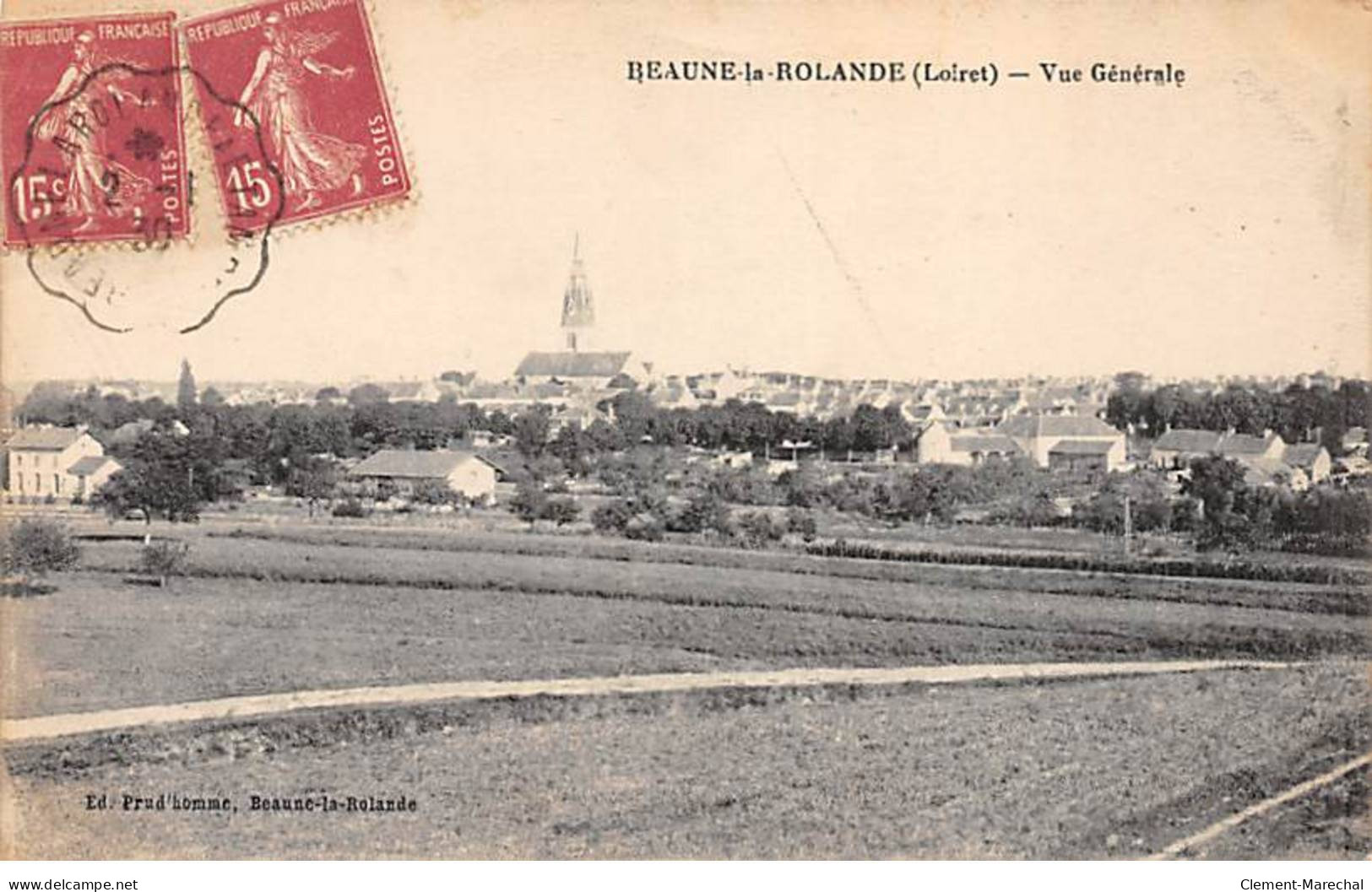 BEAUNE LA ROLANDE - Vue Générale - Très Bon état - Beaune-la-Rolande