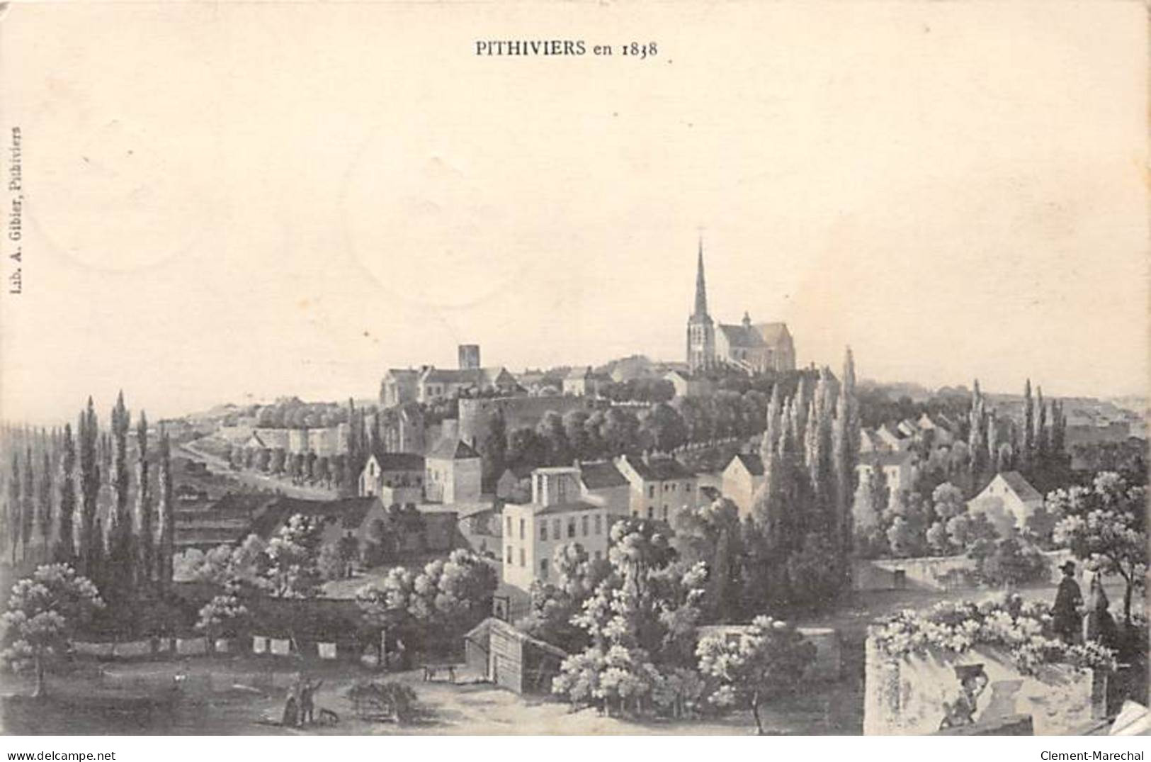 PITHIVIERS En 1838 - Très Bon état - Pithiviers