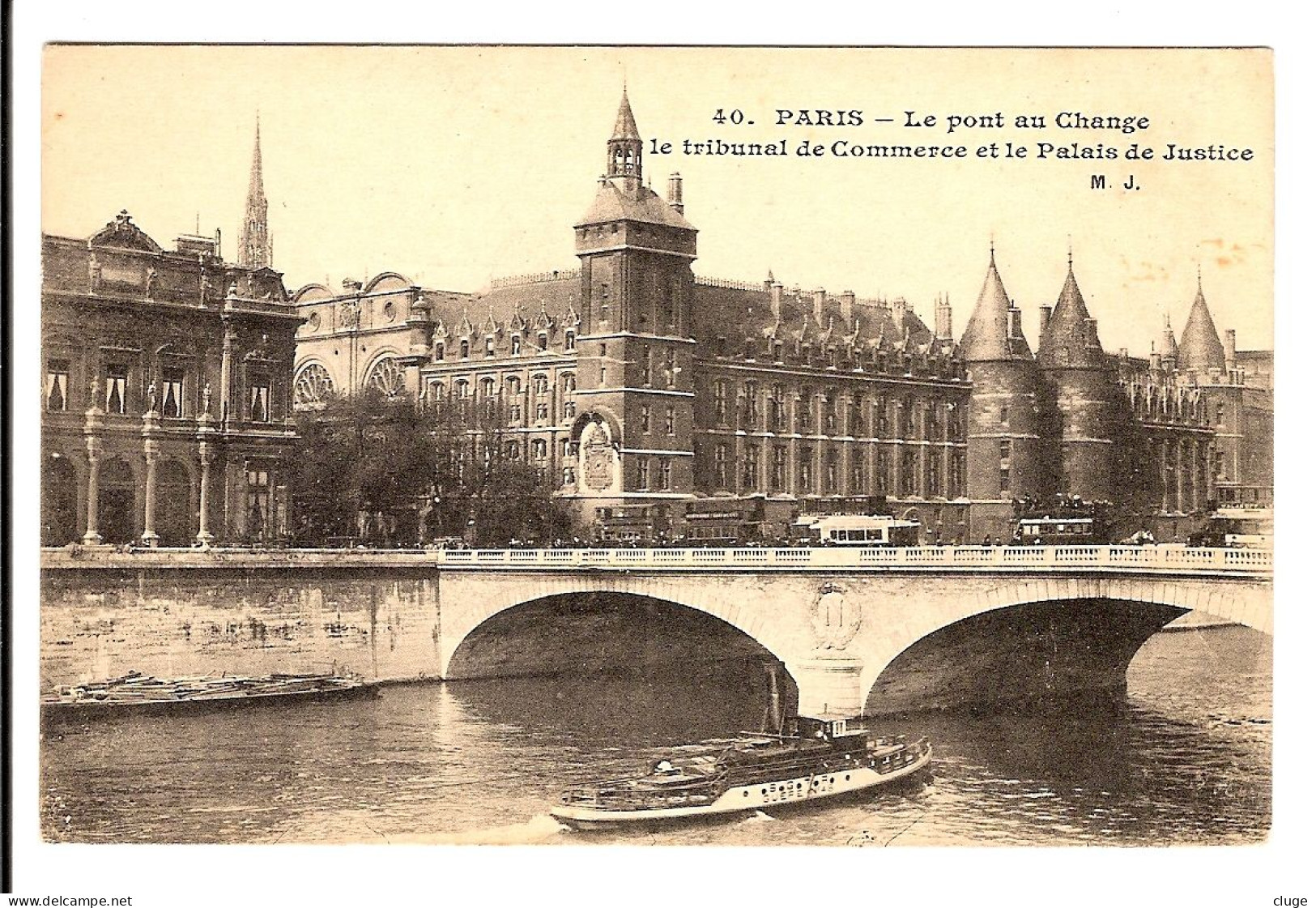75 - PARIS  - Le Pont Au Change - Le Tribunal De Commerce Et Le Palais De Justice - Paris (01)