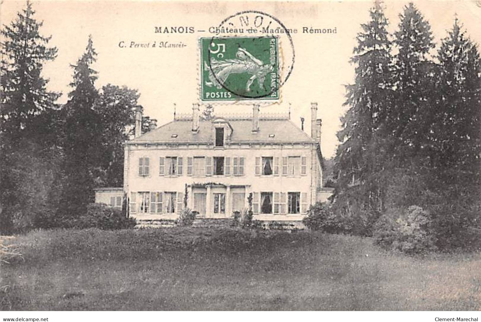 MANOIS - Château De Madame Rémond - Très Bon état - Autres & Non Classés
