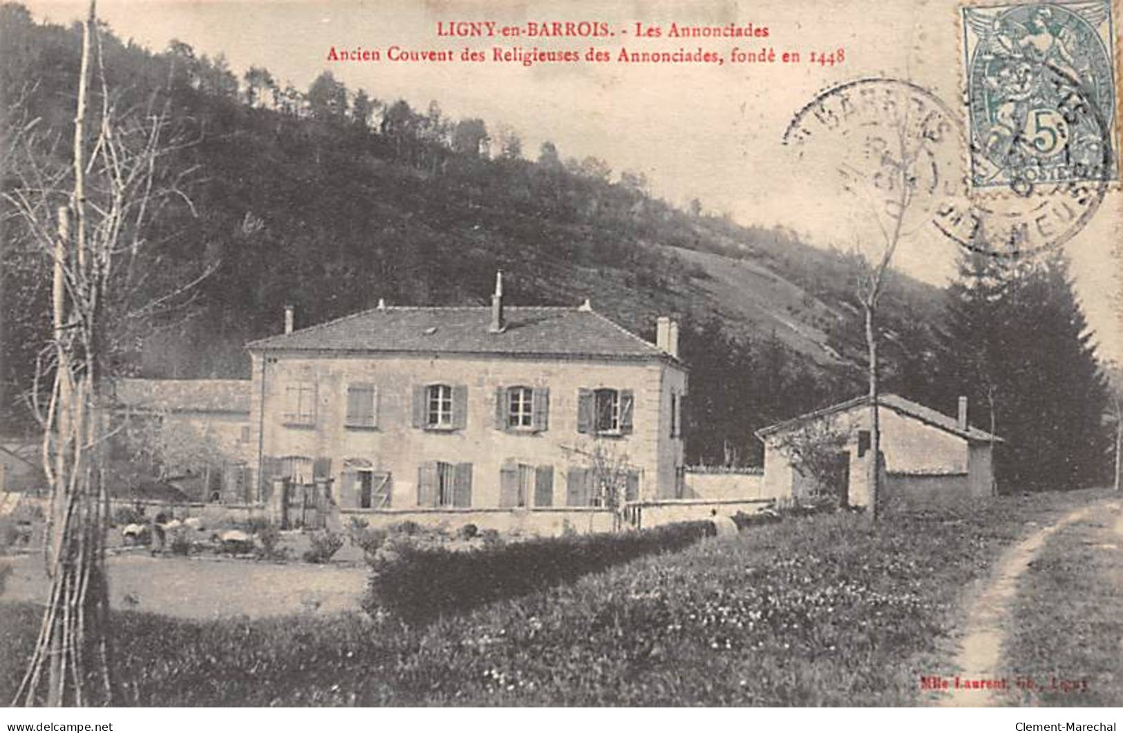 LIGNY EN BARROIS - Les Annonciades - Ancien Couvent Des Religieuses Des Annonciades - Très Bon état - Ligny En Barrois