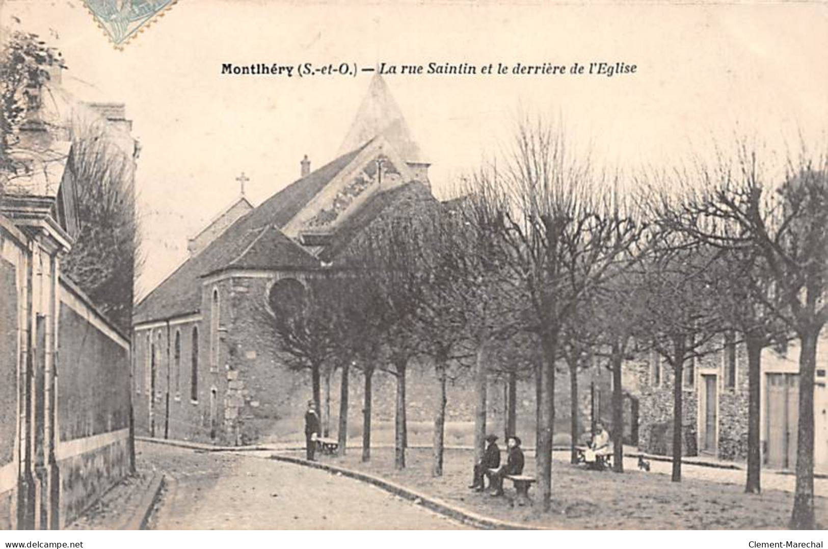 MONTHERY - La Rue Saintin Et Le Derrière De L'Eglise - Très Bon état - Montlhery