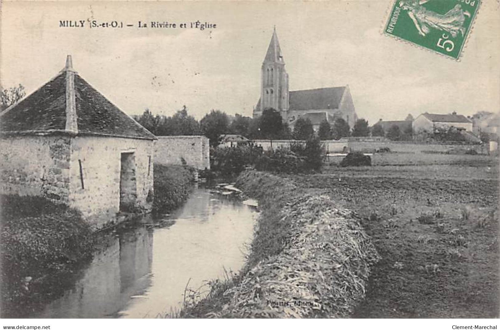 MILLY - La Rivière Et L'Eglise - Très Bon état - Milly La Foret