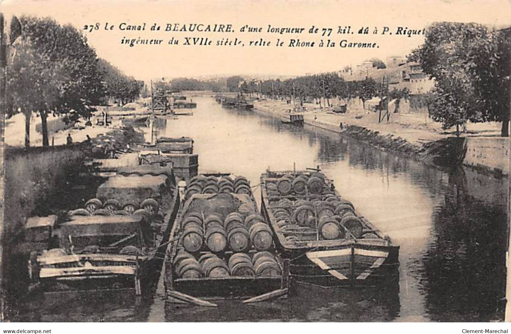 Le Canal De BEAUCAIRE - Très Bon état - Beaucaire