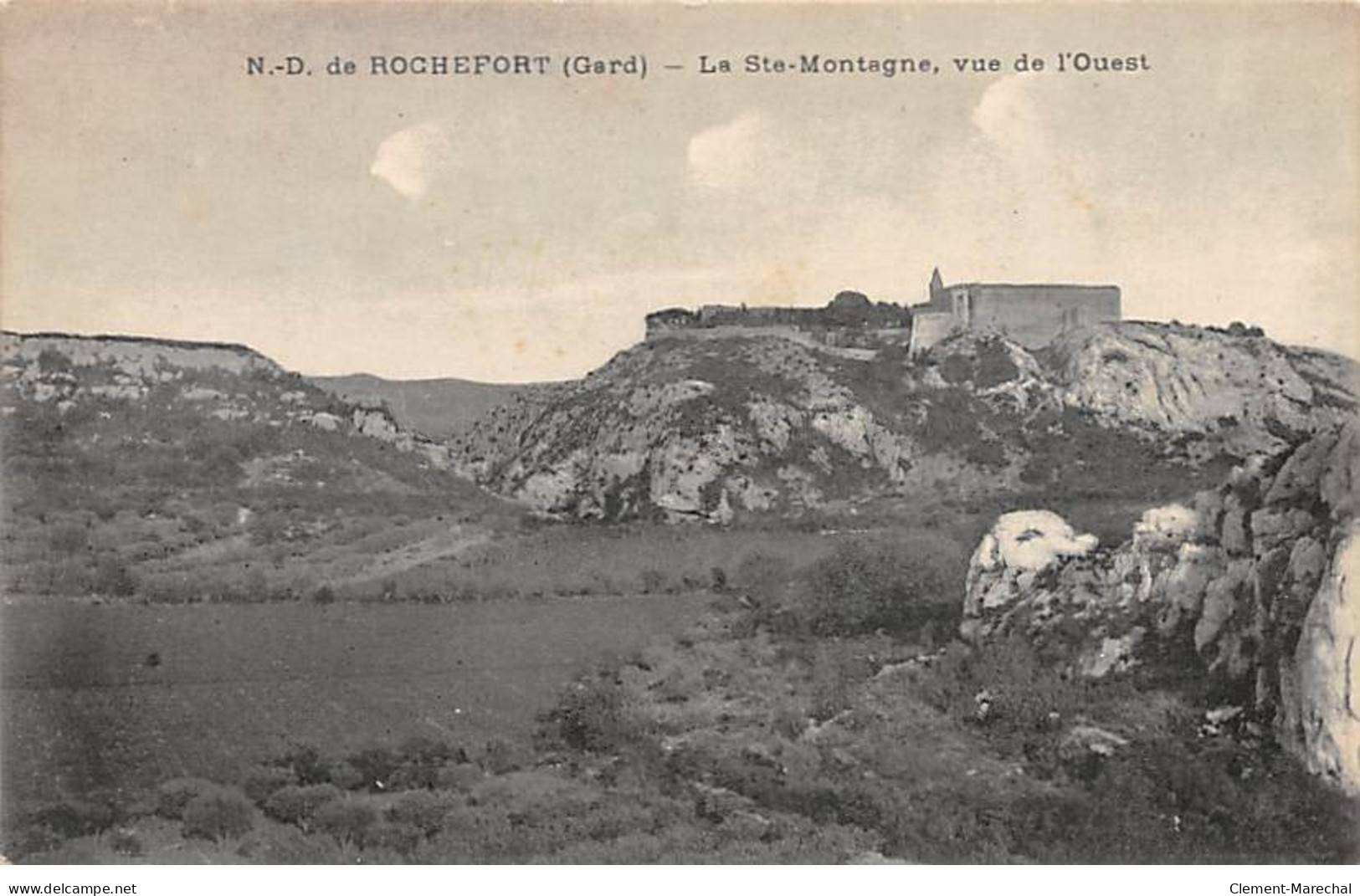 Notre Dame De ROCHEFORT - La Sainte Montagne, Vue De L'Ouest - Très Bon état - Rochefort-du-Gard