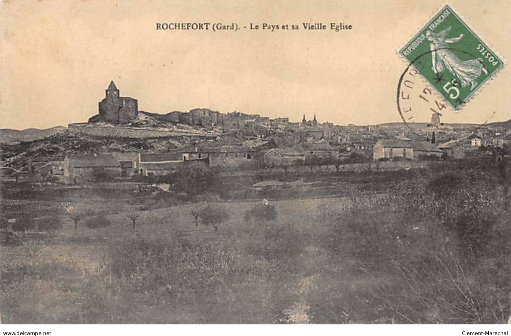ROCHEFORT - Le Pays Et Sa Vieille Eglise - Très Bon état - Rochefort-du-Gard
