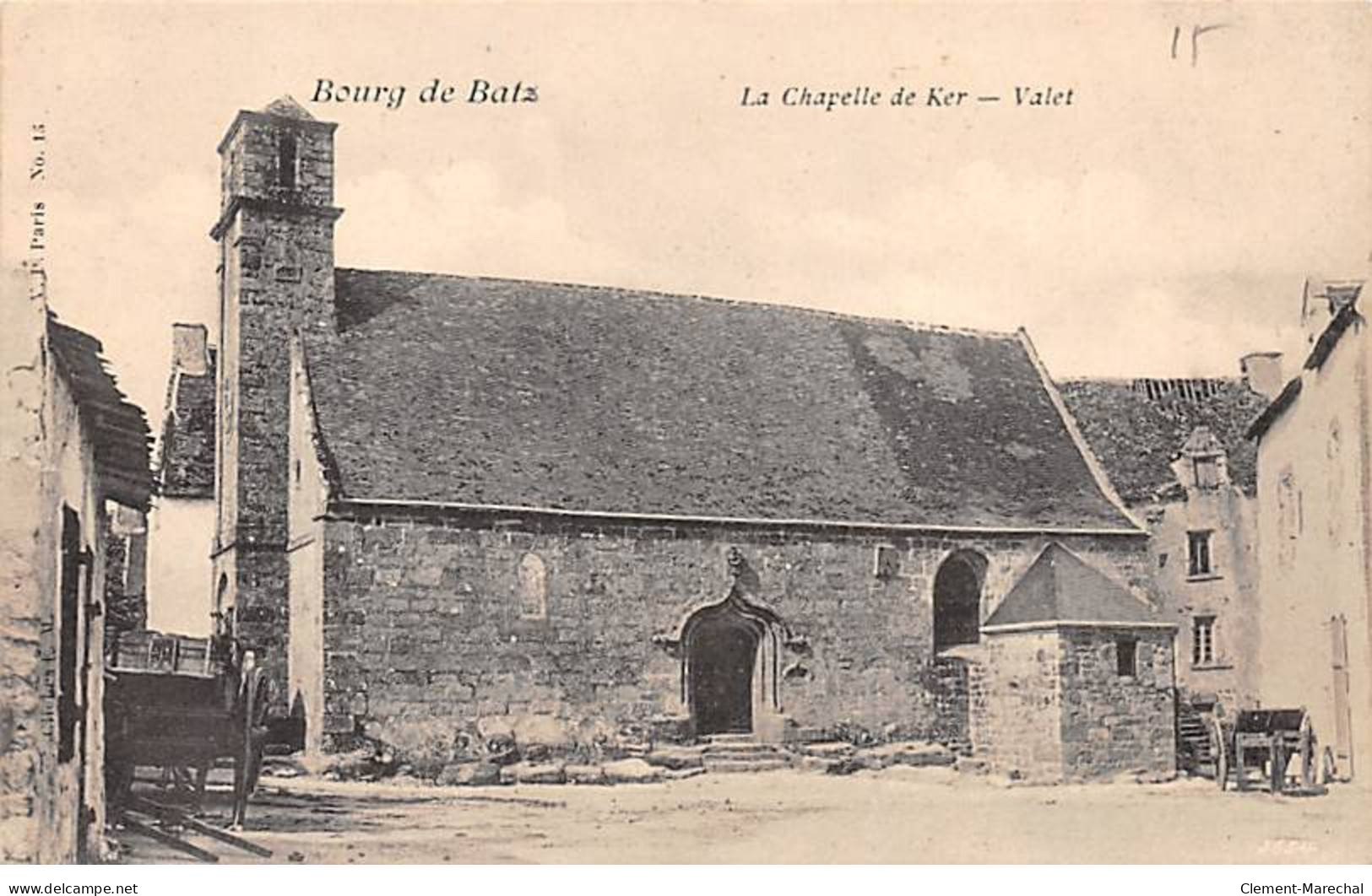 BOURG DE BATZ - La Chapelle De Ker - Valet - Très Bon état - Batz-sur-Mer (Bourg De B.)