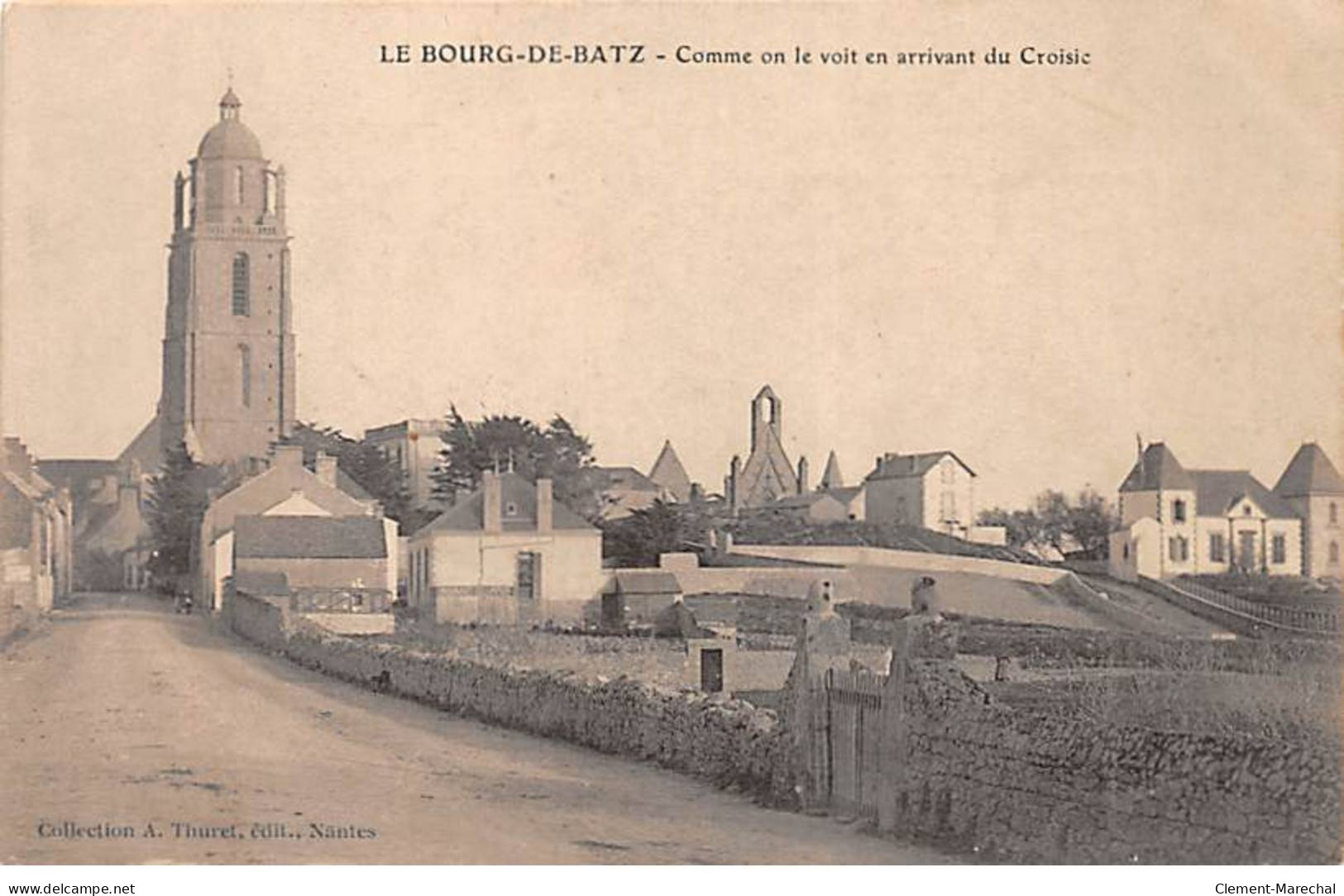 LE BOURG DE BATZ - Comme On Le Voit En Arrivant Du Croisic - Très Bon état - Batz-sur-Mer (Bourg De B.)