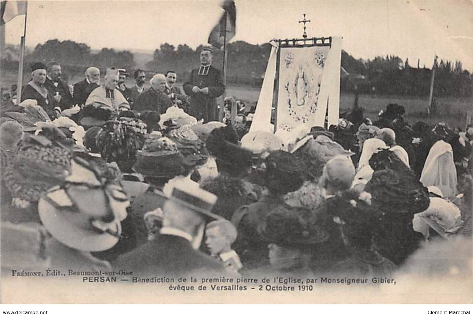 PERSAN - Bénédiction De La Première Pierre De L'Eglise - 2 OCtobre 1910 - état - Persan