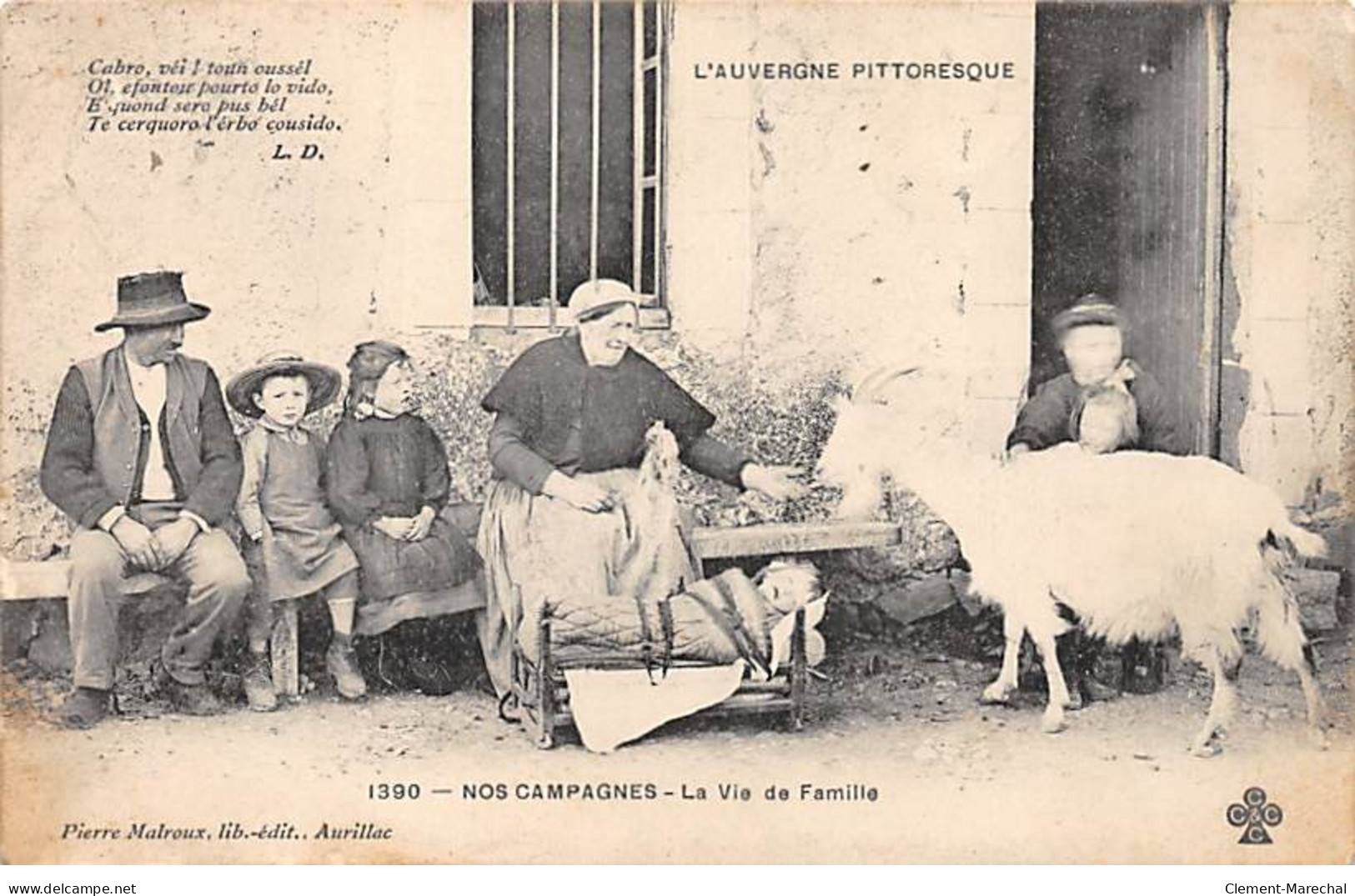 L'AUVERGNE PITTORESQUE - Nos Campagnes - La Vie De Famille - état - Auvergne Types D'Auvergne