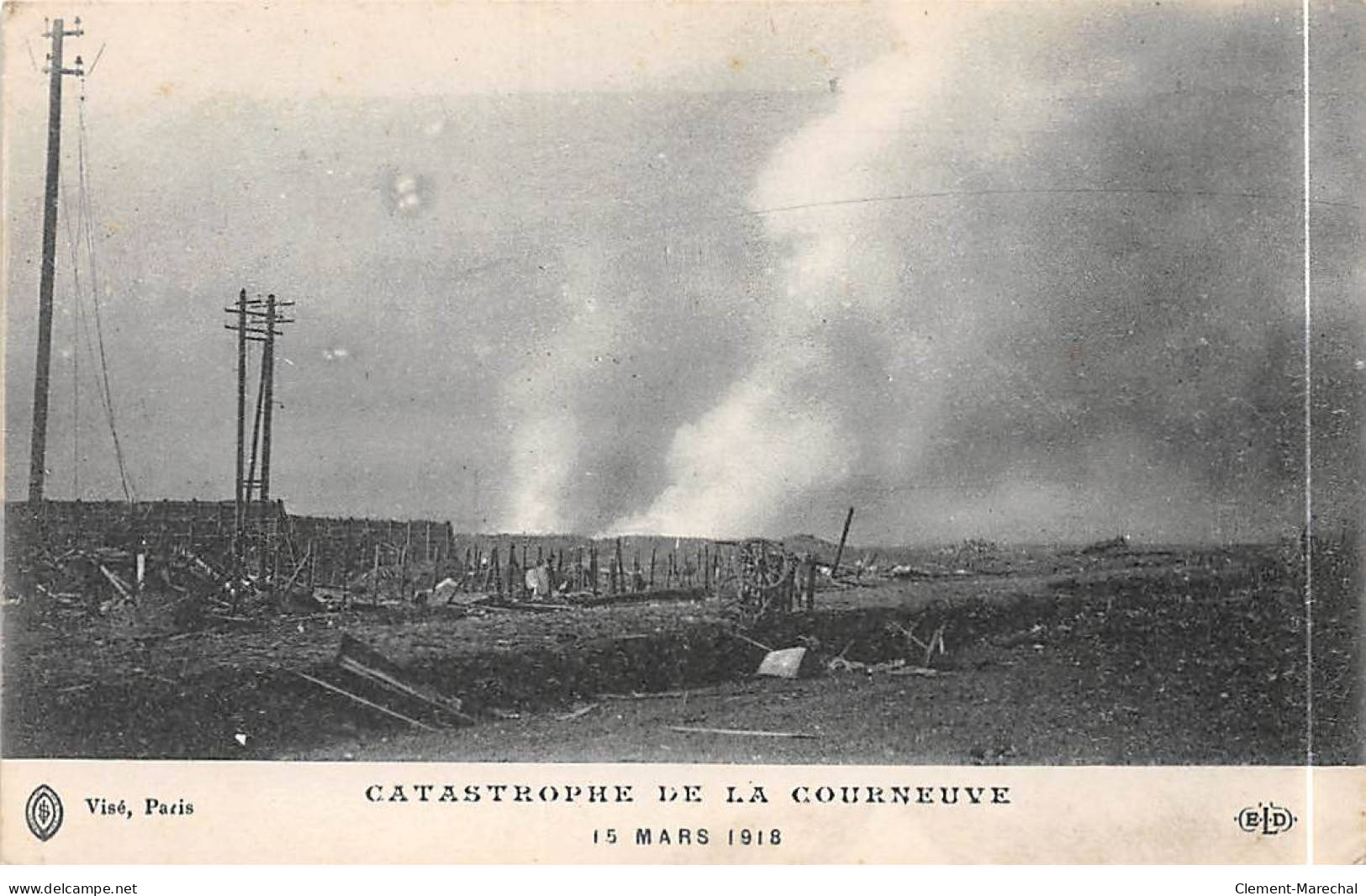 Catastrophe De LA COURNEUVE - 15 Mars 1918 - Très Bon état - La Courneuve