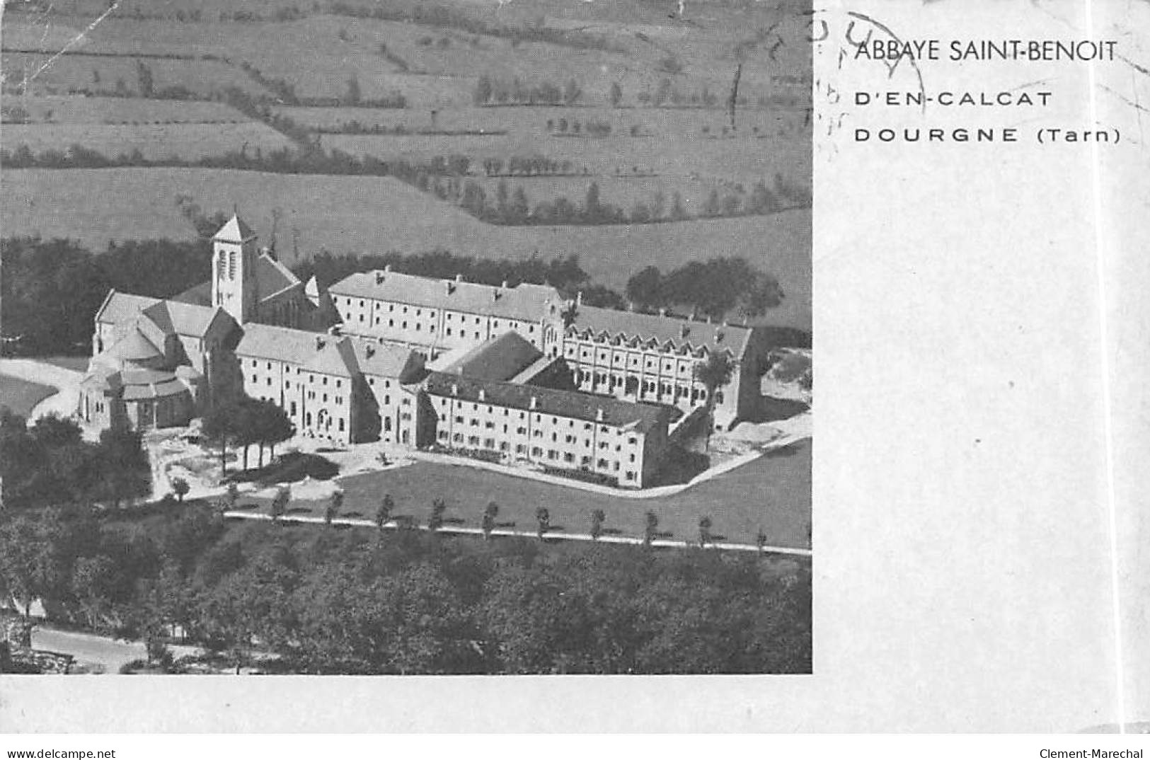 DOURGNE - Abbaye Saint Benoit - D'EN CALCAT - état - Dourgne