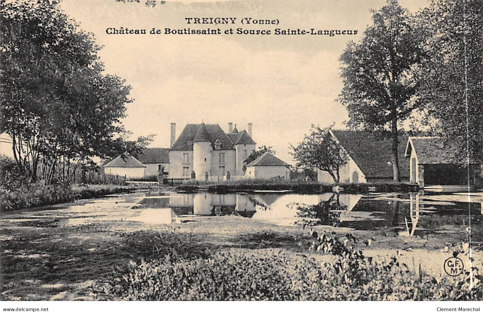 TREIGNY - Châtau De Boutissaint Et Source Sainte Langueur - Très Bon état - Treigny