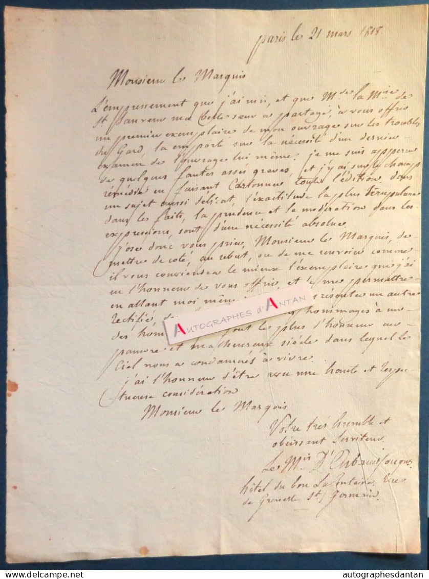● L.A.S 1818 Marquis D'ARBAUD JOUQUES Son Ouvrage "Troubles Du GARD" Né à Aix En Provence Lettre Autographe - Politiek & Militair
