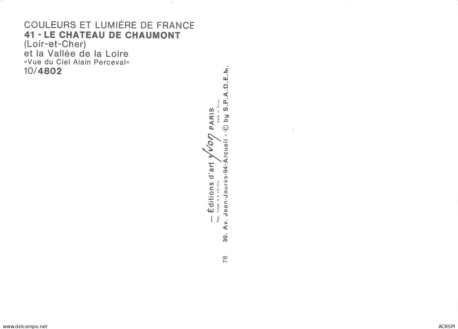 CHAUMONT-SUR-LOIRE  Le Château Et La Vallée De La Loire Vue Du Ciel   8 (scan Recto Verso)MG2895 - Otros & Sin Clasificación